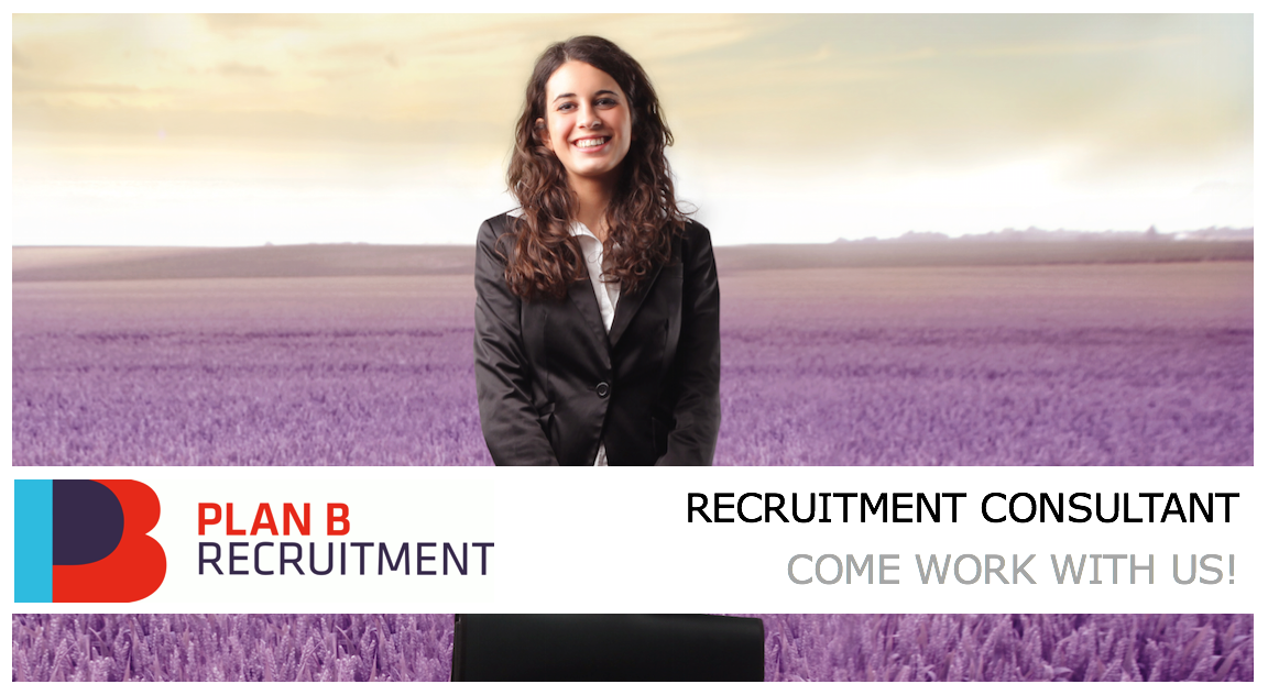 Join The Plan B Story! - Plan B Recruitment